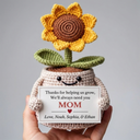 I'll Always Need You - Custom Flower Crochet Gift