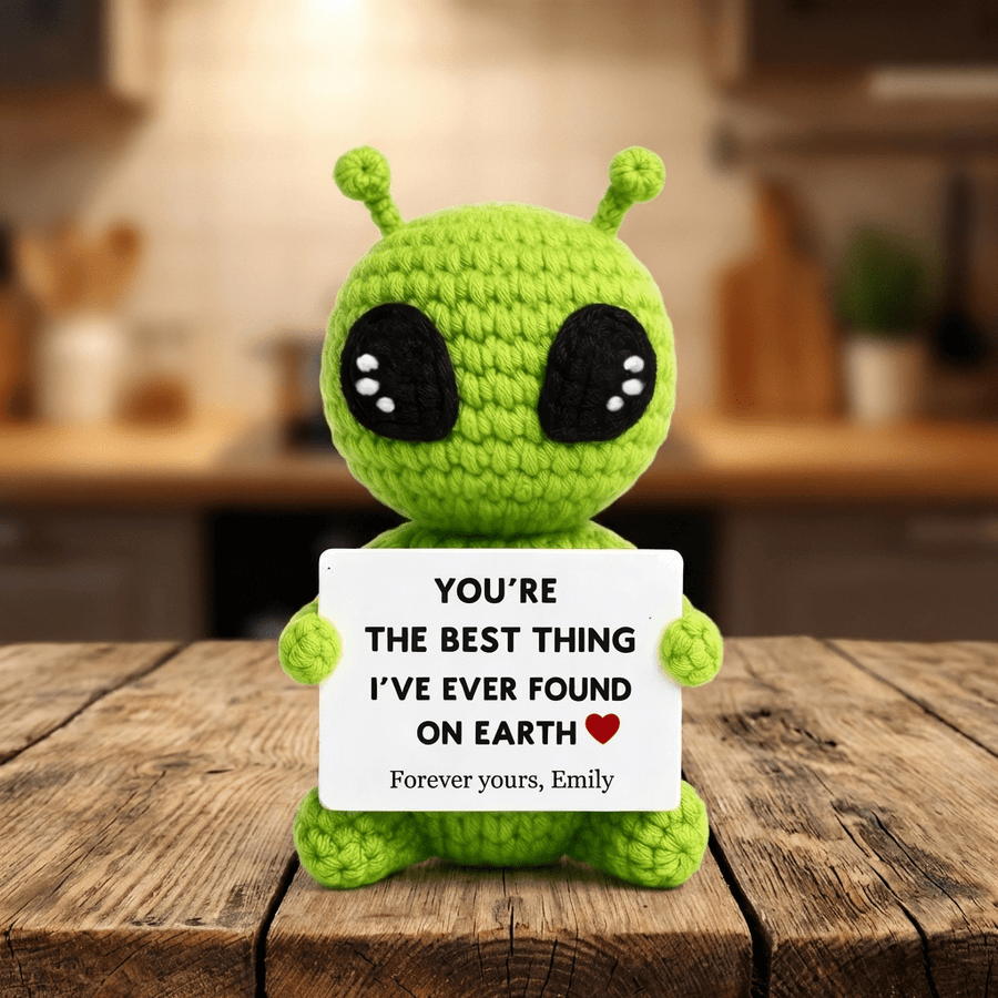 You're the best thing I've ever found on Earth - Crochet Alien Gift - Permagift