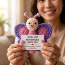 I Still Get Butterflies With You - Custom Crochet Gift - Permagift